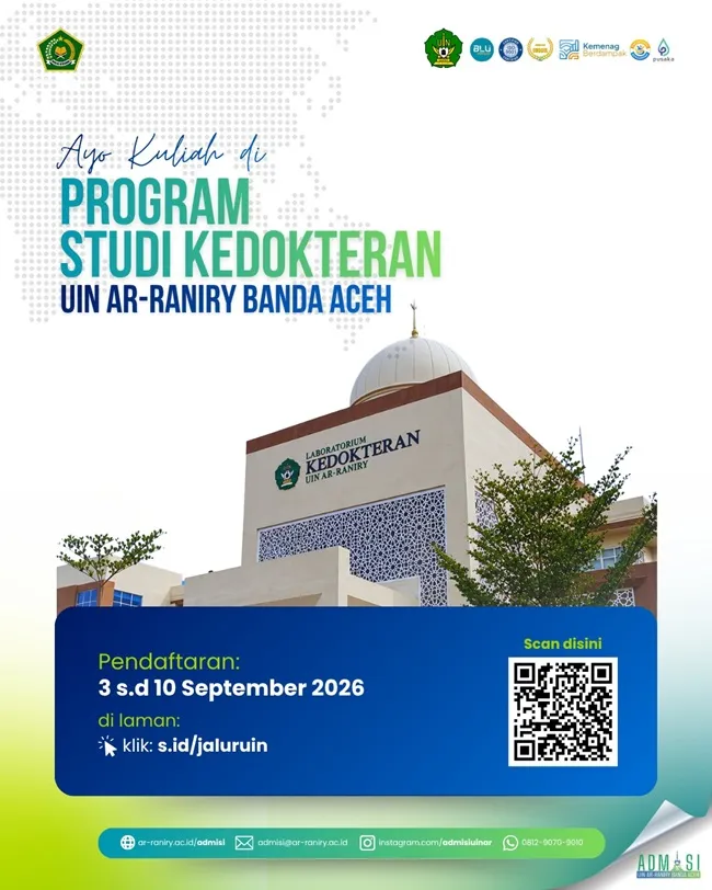 PRODI KEDOKTERAN – UIN Ar-Raniry Banda Aceh resmi membuka pendaftaran mahasiswa baru Program Studi Kedokteran Tahun Akademik 2026/2027 mulai tanggal 3 hingga 10 September 2026. Foto ini adalah bagian lobi Prodi Kedokteran UIN Ar-Raniry, gambar direkam Selasa (1/9/2026). PRODI KEDOKTERAN – UIN Ar-Raniry Banda Aceh resmi membuka pendaftaran mahasiswa baru Program Studi Kedokteran Tahun Akademik 2026/2027 mulai tanggal 3 hingga 10 September 2026. Foto ini adalah bagian lobi Prodi Kedokteran UIN Ar-Raniry, gambar direkam Selasa (1/9/2026).